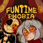 Funtime Phobia